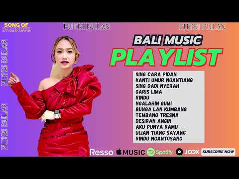 PUTRI BULAN FULL ALBUM | KUMPULAN LAGU TERBAIK PUTRI BULAN 2023 || INI NIH YANG DICARI WARGA BALI
