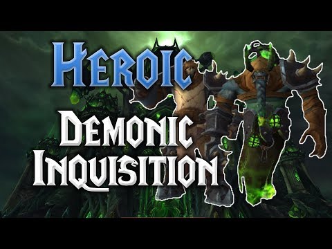 Heroic Demonic Inquisition | Tomb of Sargeras | Resto Shaman POV (Guide)