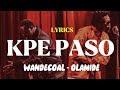 wandecoal feat  olamide kpe paso lyrics