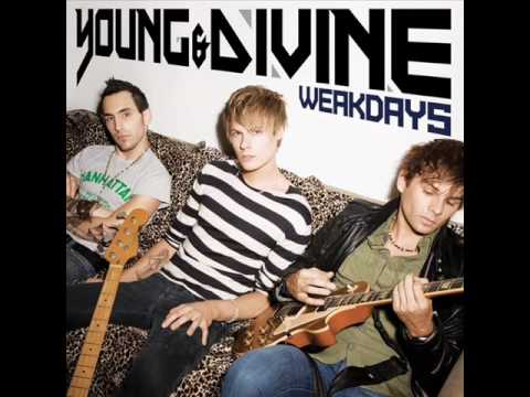 Young & Divine - Weakdays