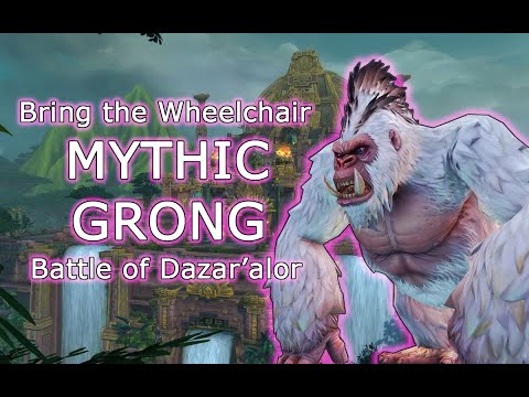 [BTW] Mythic Battle of Dazar'alor - Grong