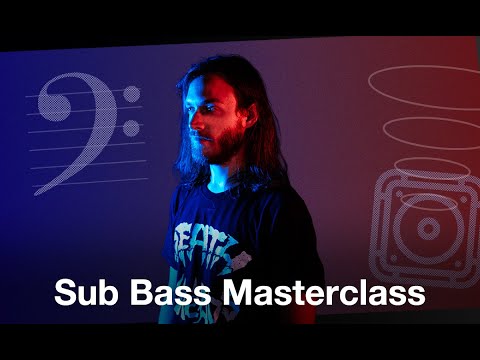 Free Download Sub Bass Masterclass TUTORiAL-FANTASTiC