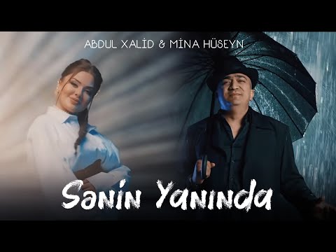 Abdul Xalid & Mina Hüseyn - Sənin Yanında / Xəzər TV