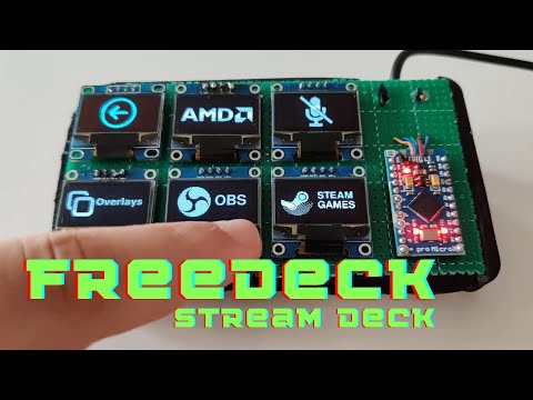 FreeDeck stream deck build video EP 1.
