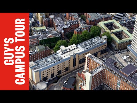 Guy's Campus tour | King's College London