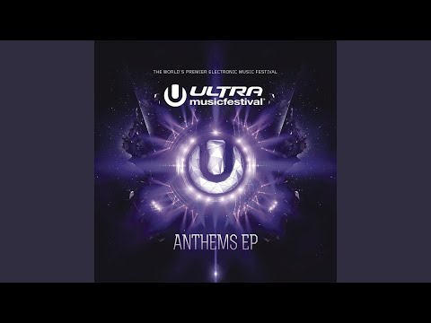 UMF (Ultra Music Festival Anthem)