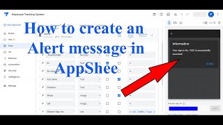 Create a Simple Employees Tracking App With no CODE Part 3 | Create a Custom Pop-up Alert