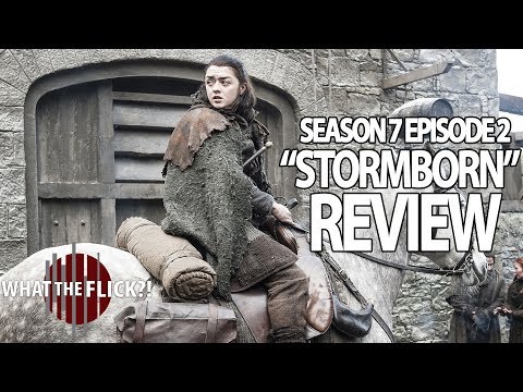Game Of Thrones Season 7 Episode 2 In-Depth Review - STORMBORN