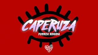 Fuerza Regida - CAPERUZA (Letra/Lyrics) || chale ya se apago la llama