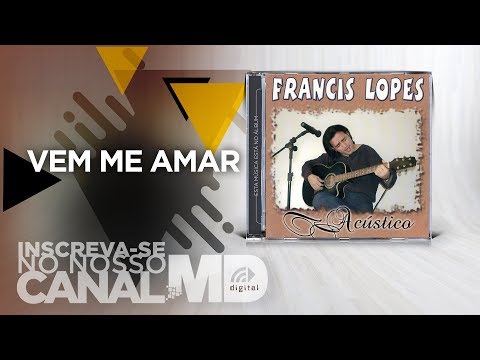 Vem Me Amar video