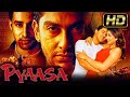 Pyaasa (HD) Romantic Hindi Full Movie | Yukta Mookhey, Aftab Shivdasani, Zulfi Syed