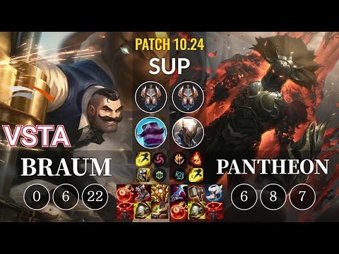 HLE Vsta Braum vs Pantheon Sup - KR Patch 10.24