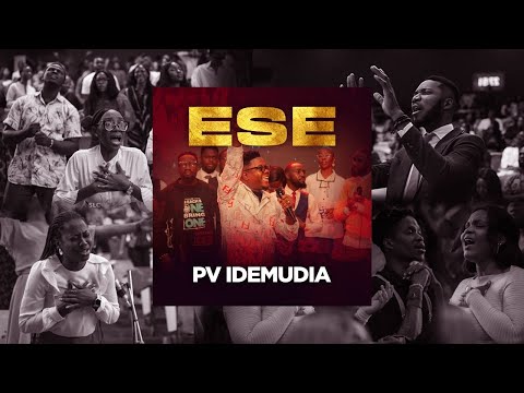 Ese (Morning by Morning) - PV Idemudia
