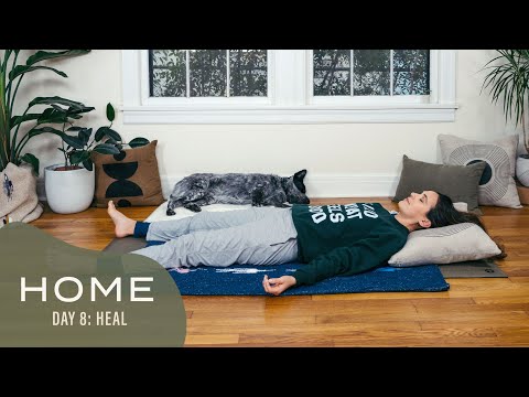 Home - Day 8 - Heal  |  30 Days of Yoga