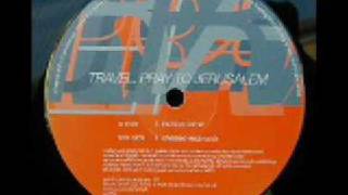 Travel - Pray To Jerusalem (Incisions Remix)