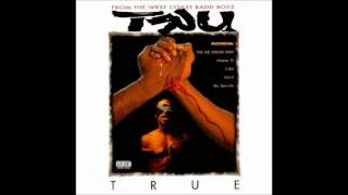 The Real Untouchables (TRU) - I&#39;m &#39;Bout It &#39;Bout It