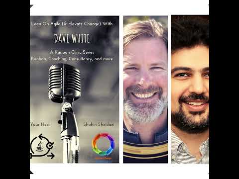 Kanban Clinic with Dave White
