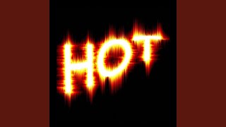 Hot (SuperStyleDeluxe Remix)
