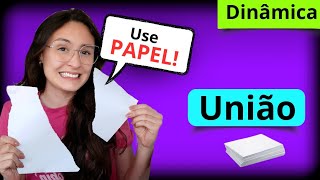 DINÂMICA PARA CÉLULA SOBRE UNIÃO/QUEBRA GELO FÁCIL E RÁPIDO/DINÂMICA PARA CÉLULA DE JOVENS/DINÂMICA