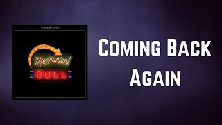 Kings of Leon - Coming Back Again (Lyrics)