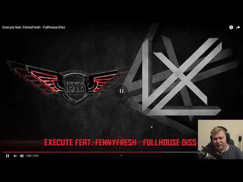 Execute & FennyFresh - Fullhouse Disstrack | Reaction by CaptainPM