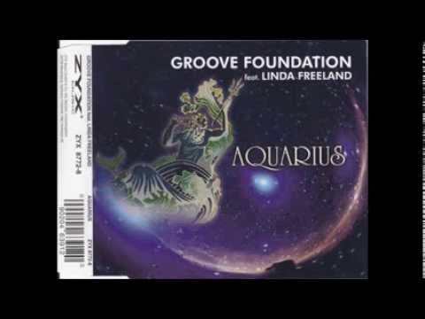 Groove Foundations feat. Linda Freeland - Aquarius (Extended)