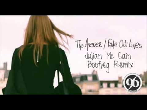 The Avener - Fade Out Lines (Julian Mc Cain Bootleg Remix)