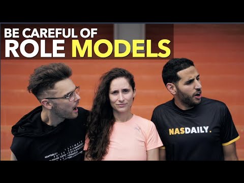 Be Careful of Role Models.