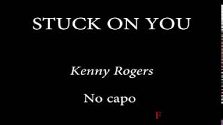 STUCK ON YOU - LIONEL RICHIE AND KENNY ROGERS