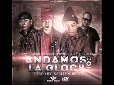 Thony Cortijo Ft. Endo, Benny Benni & Kali El Cuatrero - Andamos Con La Glock