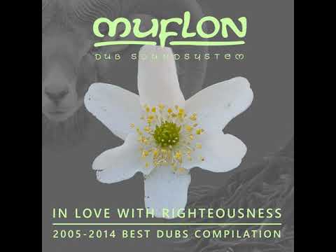 Muflon Dub Soundsystem - He Is Alive in Dub