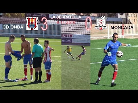 Resumen CD Onda 3   0 CD Huracán Moncada  6 11 16