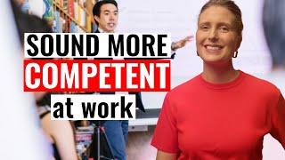 Thumbnail for Instantly Appear More COMPETENT When You SPEAK!