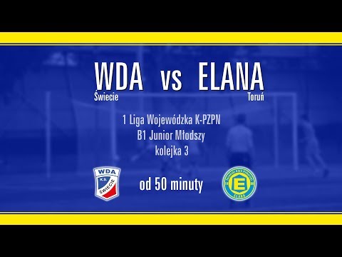2018.09.03 Wda Świecie vs Elana Toruń - 1 Liga K PZPN