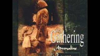 the Gathering - Third Chance