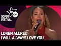 LOREN ALLRED - I WILL ALWAYS LOVE YOU | TOP OF THE TOP SOPOT FESTIVAL