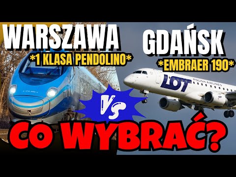 SAMOLOT vs POCIĄG na trasie WARSZAWA-GDAŃSK