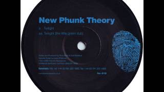 New Phunk Theory  -  Twilight (the little green dub)