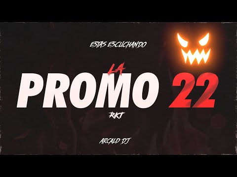 PROMO #22 RKT - ARCALD DJ