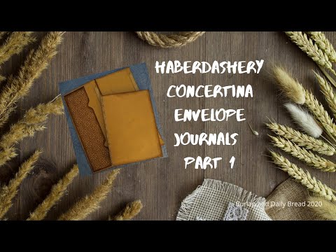 Haberdashery Concertina Envelope Journals Part 1