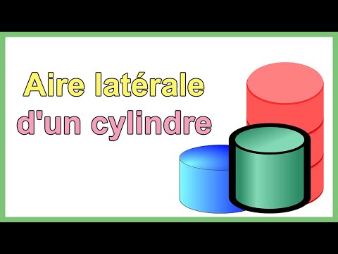 Comment calculer l aire latérale d'un cylindre (calcul aire cylindre formule)