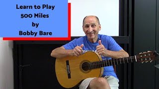 Learn to Play: 500 Miles by Bobby Bare