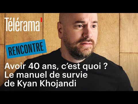 "Bref" : avoir 40 ans, le manuel de survie de Kyan Khojandi