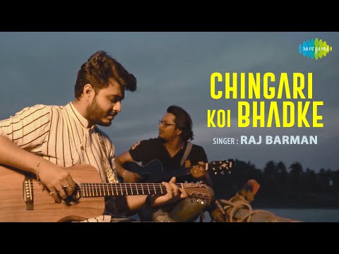 Chingari Koi Bhadke | Raj Barman | Official Music Video | Recreation | Cover Song