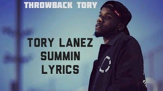 Tory Lanez - Summin lyrics