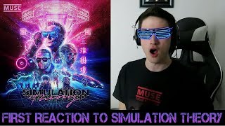 FIRST REACTION to Muse - Simulation Theory