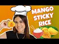 My First Food Vlog MANGO STICKY RICE