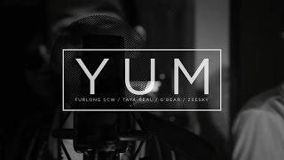 YUM - FURLONG | TAYA-REAL | G'BEAR | ZEESKY