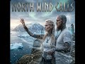 VALLHALA - NORTH WIND - CALLING