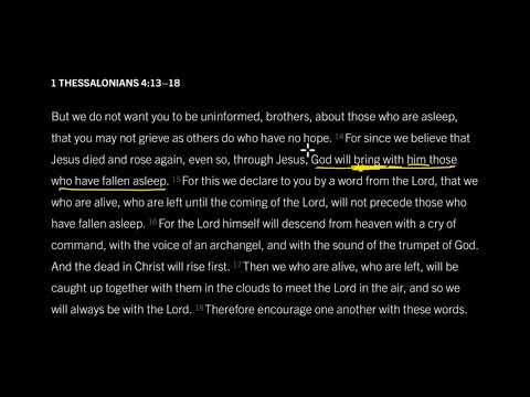 When Will the Dead Be Raised? 1 Thessalonians 4:13–18, Part 2